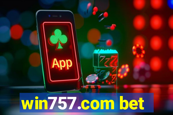 win757.com bet